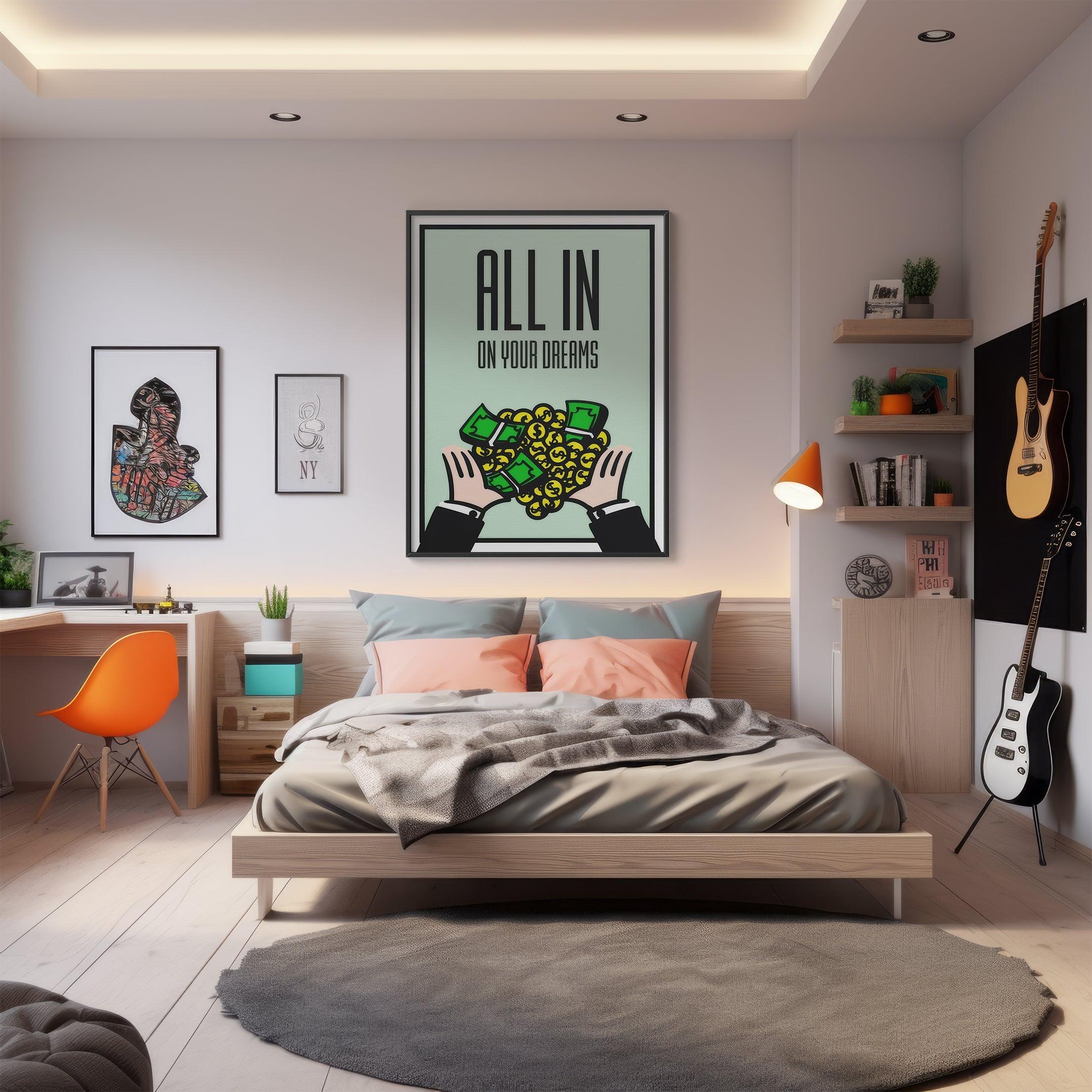 ALL IN On Your Dreams | Poster - DreamBrothers