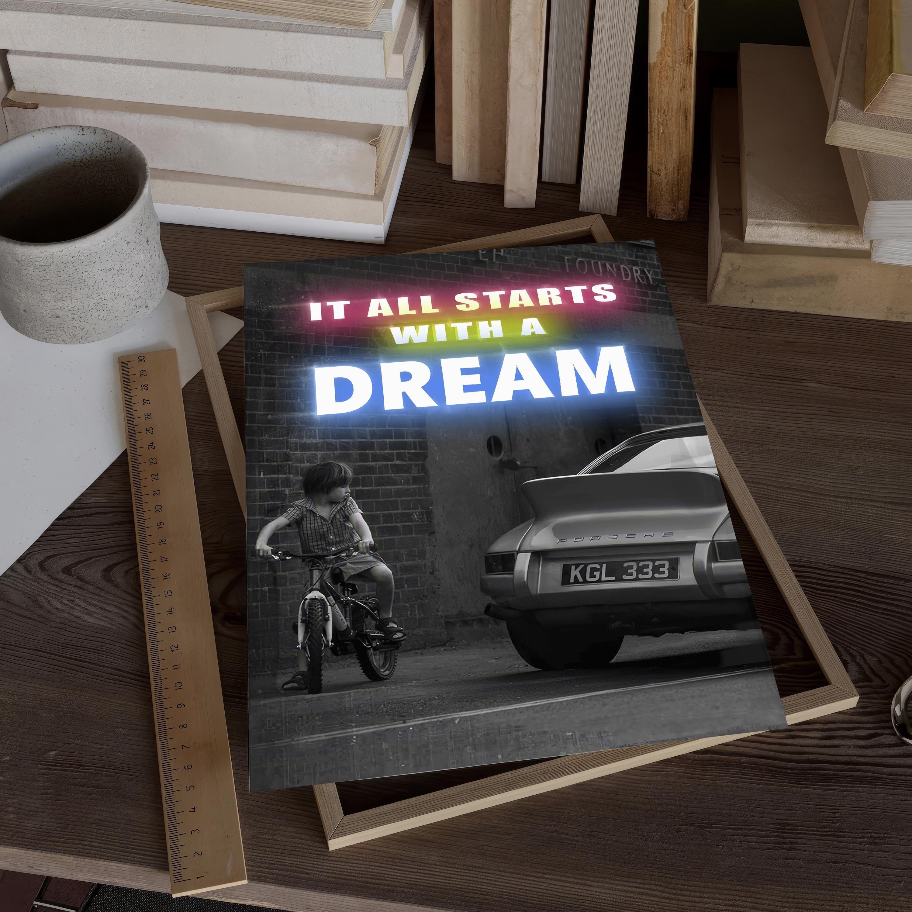 It all starts with a Dream | Canvas - DreamBrothers